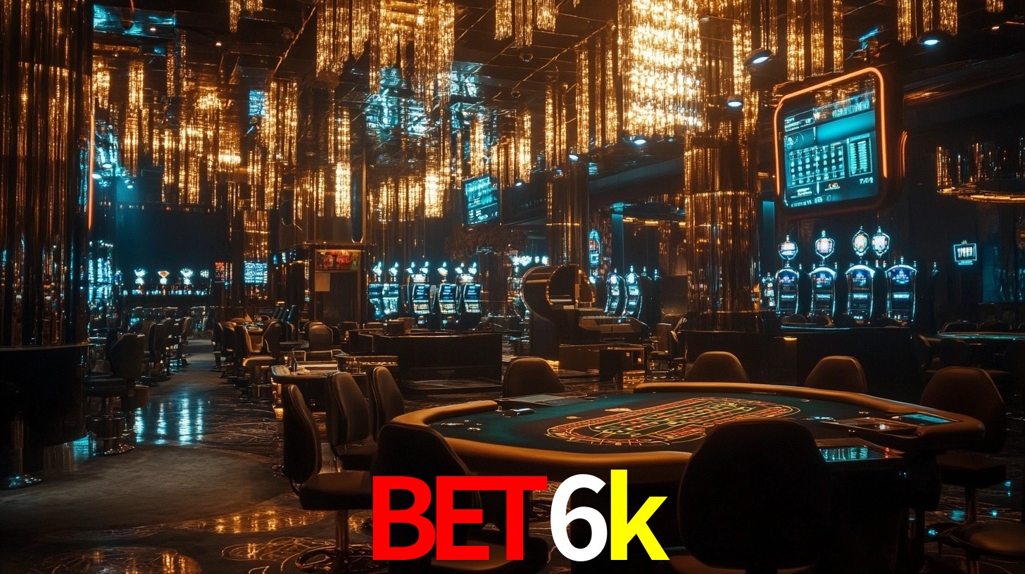 bet6k: A Experiência de Casino com Jogos de Mesa ao Vivo