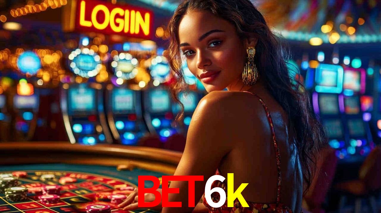 Live Casino bet6k